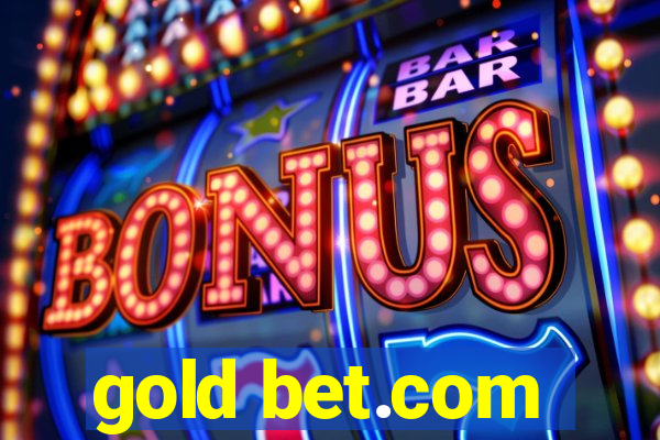 gold bet.com